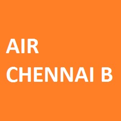 AIR CHENNAI B
